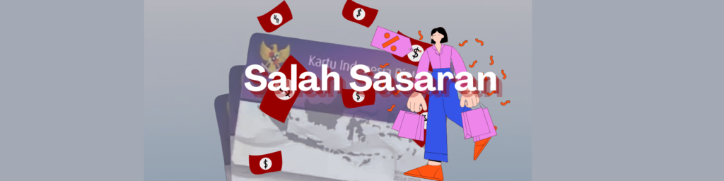 KIPK Salah Sasaran