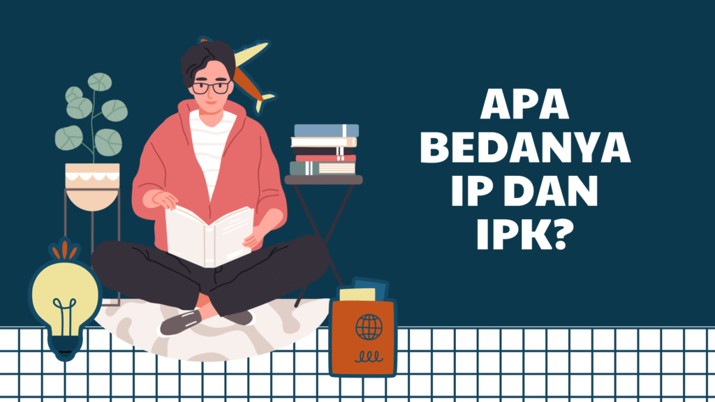 pentingnya IP dan IPK